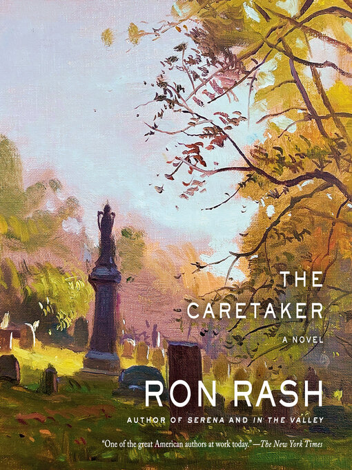 Title details for The Caretaker by Ron Rash - Available